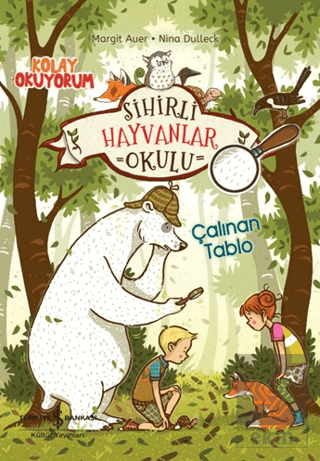 Sihirli Hayvanlar Okulu – Çalınan Tablo –