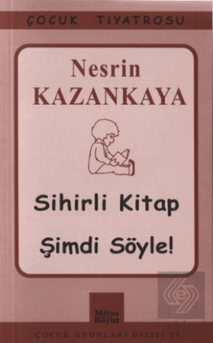 Sihirli Kitap - Şimdi Söyle!