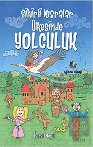 Sihirli Mısralar Ülkesinde Yolculuk