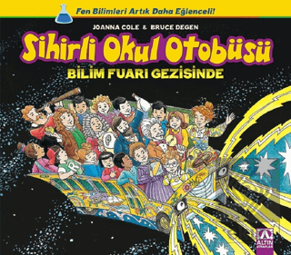 Sihirli Okul Otobüsü: Bilim Fuarı Gezisinde