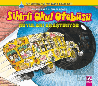 Sihirli Okul Otobüsü: Duyuları Araştırıyor