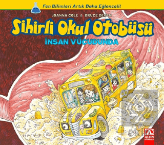 Sihirli Okul Otobüsü: İnsan Vücudunda