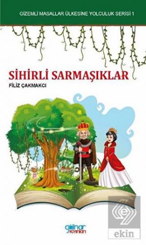 Sihirli Sarmaşıklar