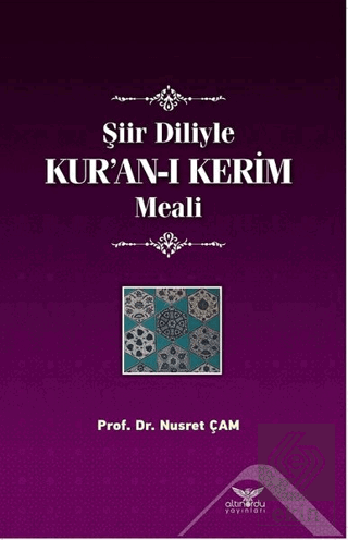 Şiir Diliyle Kur\'an-ı Kerim Meali