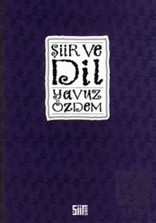 Şiir ve Dil