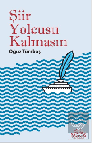 Şiir Yolcusu Kalmasın