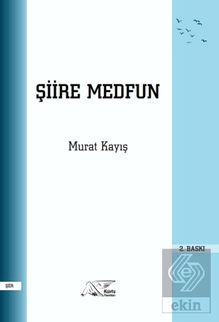 Şiire Medfun