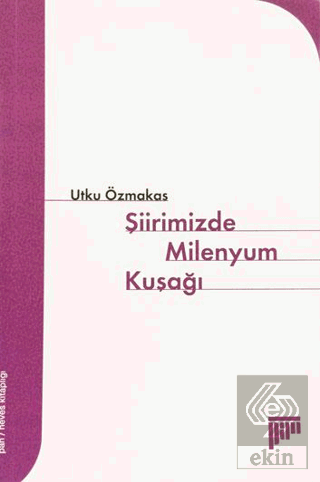 Şiirimizde Milenyum Kuşağı