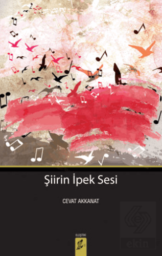 Şiirin İpek Sesi