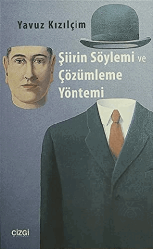 Şiirin Söylemi ve Çözümleme Yöntemi