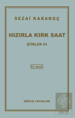 Şiirler 3: Hızırla Kırk Saat