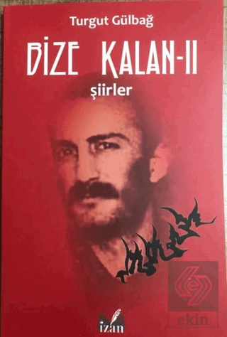 Şiirler - Bize Kalan 2