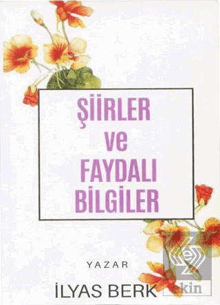 Şiirler ve Faydalı Bilgiler