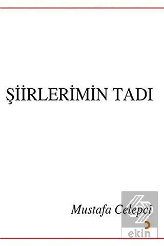 Şiirlerimin Tadı