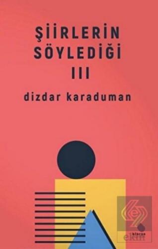 Şiirlerin Söylediği 3