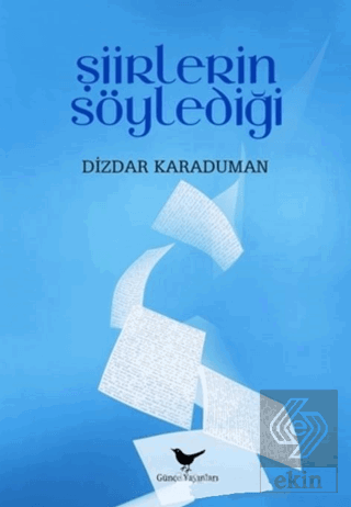 Şiirlerin Söylediği