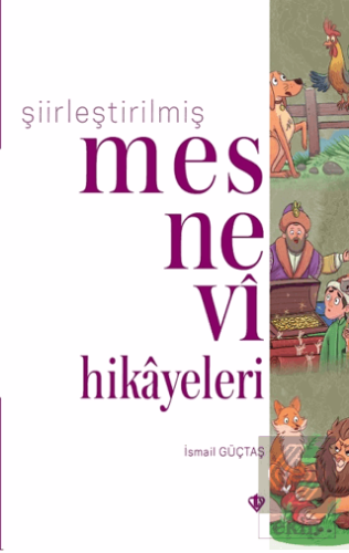 Şiirleştirilmiş Mesnevi Hikayeleri