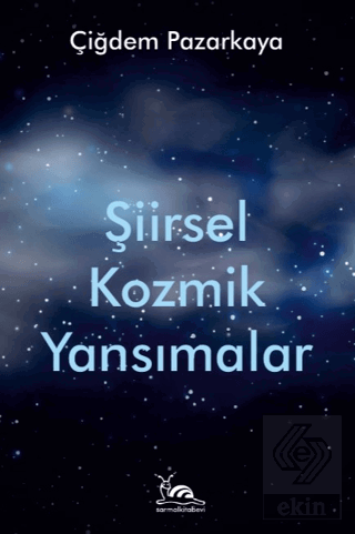 Şiirsel Kozmik Yansımalar