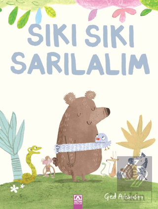 Sıkı Sıkı Sarılalım