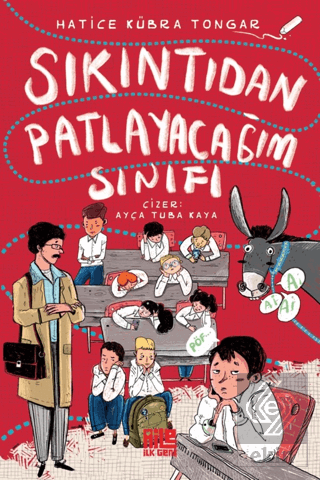 Sıkıntıdan Patlayacağım Sınıfı