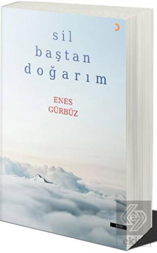 Sil Baştan Doğarım