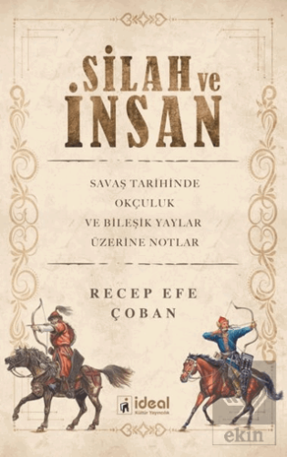 Silah ve İnsan