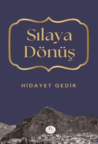 Sılaya Dönüş