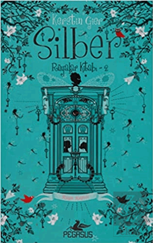 Silber: Rüyalar Kitabı 2 - Rüya Kapısı