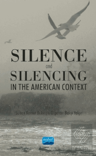 Silence and Silencing