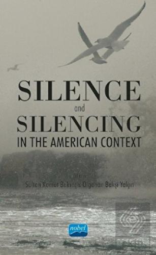 Silence and Silencing