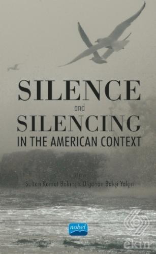 Silence and Silencing