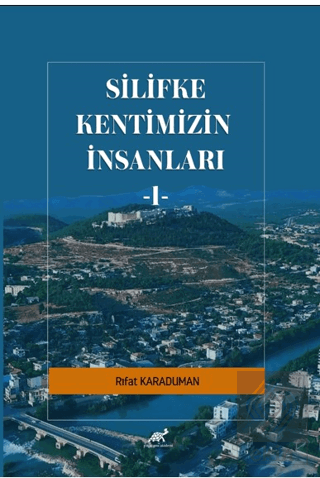 Silifke Kentimizn İnsanları - 1