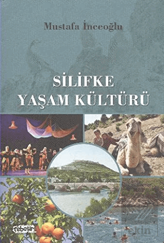 Silifke Yaşam Kültürü