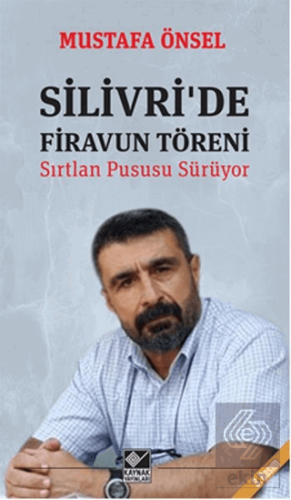 Silivri'de Firavun Töreni