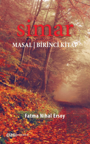 Simar Masal - Birinci Kitap