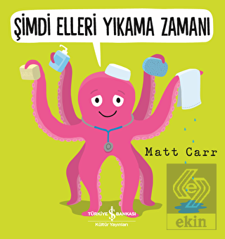 Şimdi Elleri Yıkama Zamanı