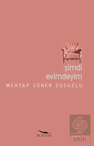 Şimdi Evimdeyim