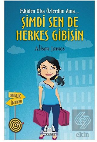 Şimdi Sen De Herkes Gibisin