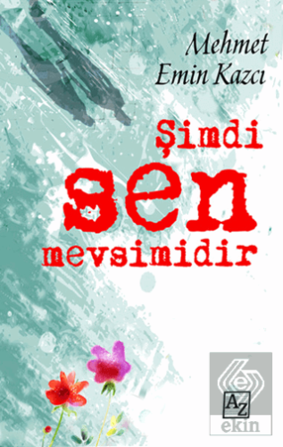 Şimdi Sen Mevsimidir