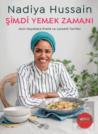 Şimdi Yemek Zamanı - Hızlı Hayatlara Pratik ve Lez