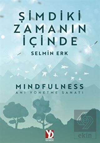 Şimdiki Zamanın İçinde