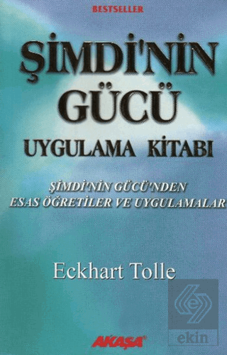 Şimdinin Gücü Uygulama Kitabı