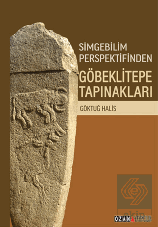 Simgebilim Perspektifinden Göbeklitepe Tapınakları