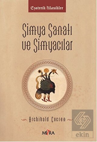 Simya Sanatı ve Simyacılar