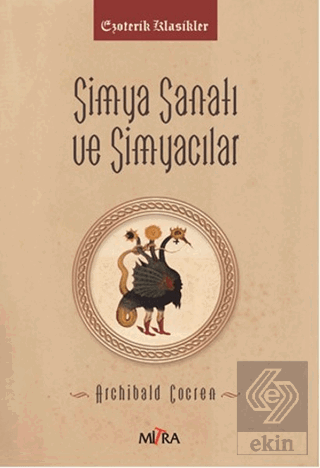 Simya Sanatı ve Simyacılar