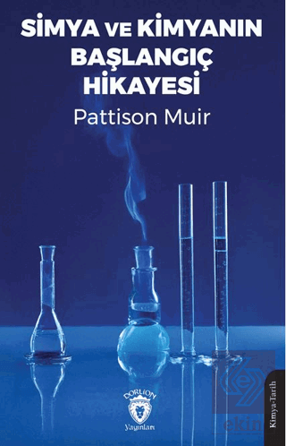 Simya ve Kimyanın Başlangıç Hikayesi