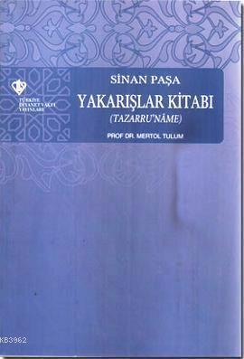 Sinan Paşa - Yakarışlar Kitabı (Tazarru'name)