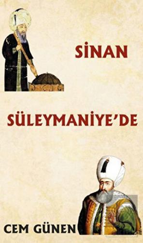 Sinan Süleymaniye'de