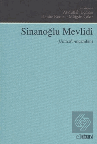 Sinanoğlu Mevlidi (Ümızü\'l-müznibin)