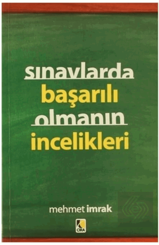 Sınavlarda Başarılı Olmanın İncelikleri